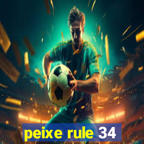 peixe rule 34